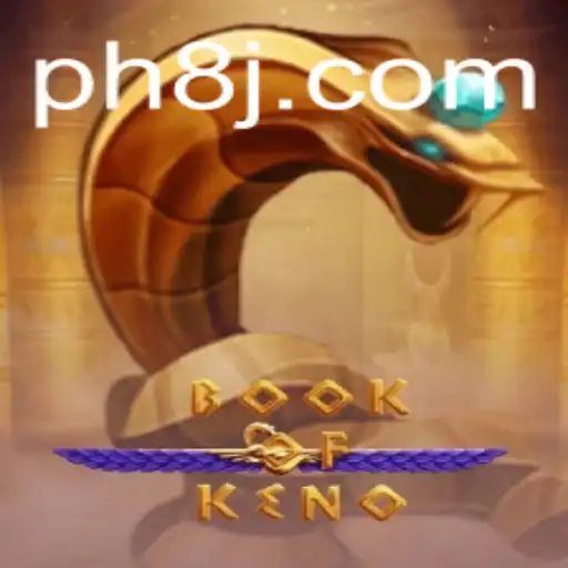 Discover the Thrilling World of BookOfKeno: A Comprehensive Guide
